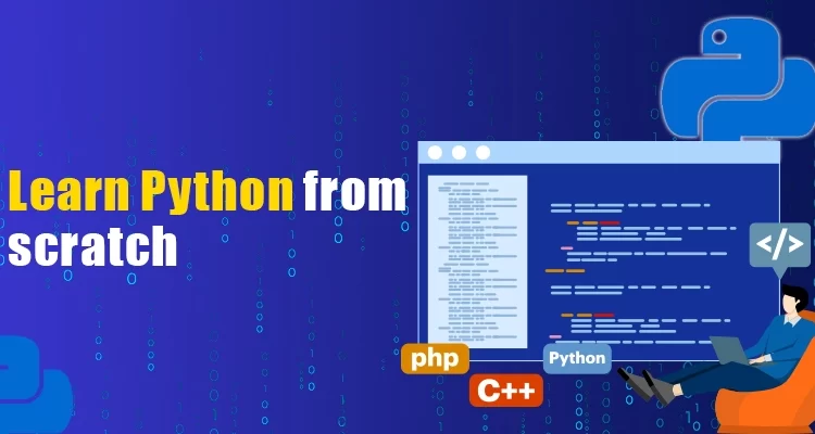 How to Learn Python from scratch?