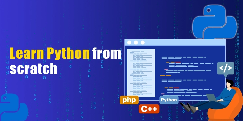 How to Learn Python from scratch?